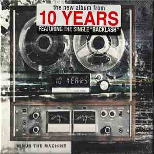 10 Years - Minus The Machine download mp3 flac
