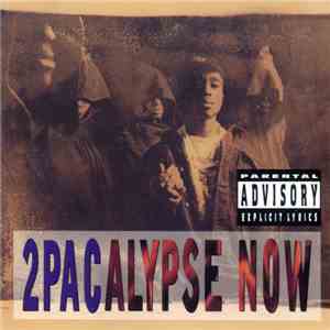 2Pac - 2Pacalypse Now download mp3 flac