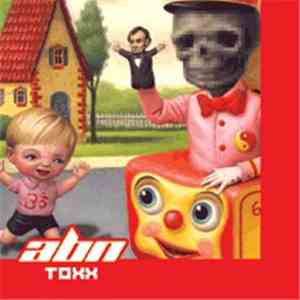 ABN - Toxx download free