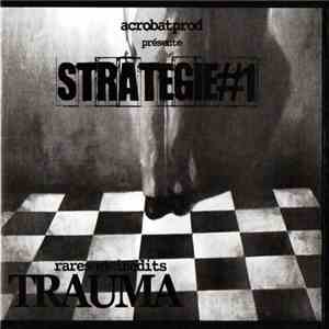 Acrobatprod Présente Trauma  - Strategie #1 download mp3 flac