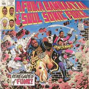 Afrika Bambaataa & Soulsonic Force - Renegades Of Funk! download free