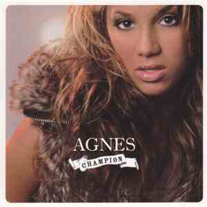 Agnes  - Champion download mp3 flac