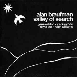 Alan Braufman - Valley Of Search download mp3 flac