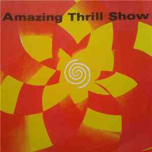 Amazing Thrill Show - Ovaltyne download free Amazing Thrill Show - Ovaltyne download mp3 flac