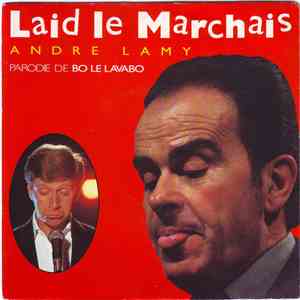 André Lamy - Laid Le Marchais download free