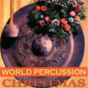 Andrea Centazzo - World Percussion Christmas download free