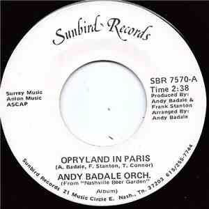 Andy Badale Orch. - Opryland In Paris download free