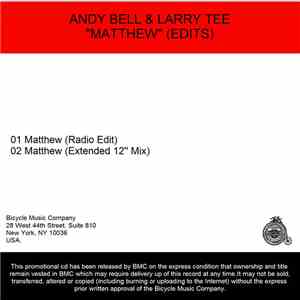 Andy Bell & Larry Tee - Matthew download mp3 flac