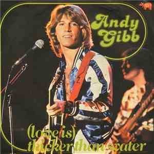 Andy Gibb - (Love Is) Thicker Than Water download mp3 flac