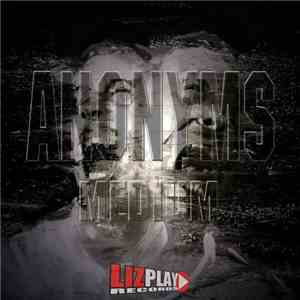 Anonyms - Medium download mp3 flac