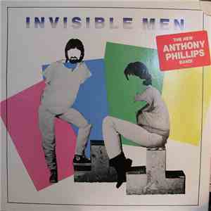 Anthony Phillips Band - Invisible Men download mp3 flac