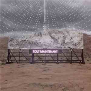 Arcade Fire - Tout Maintenant download mp3 flac