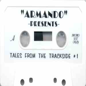 Armando Presents Various - Tales From The Trackside # 1 download free