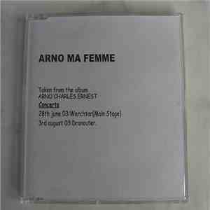 Arno  - Ma Femme download free