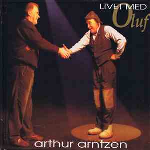 Arthur Arntzen - Livet Med Oluf download mp3 flac