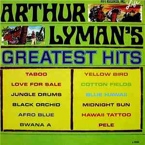 Arthur Lyman - Arthur Lyman's Greatest Hits download free