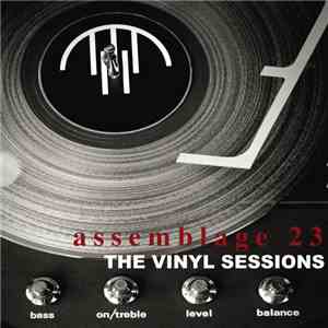 Assemblage 23 - The Vinyl Sessions download mp3 flac
