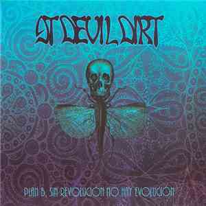 At Devil Dirt - Plan B, Sin Revolución No Hay Evolución download free
