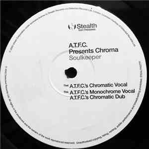 ATFC Presents Chroma - Soulkeeper download mp3 flac