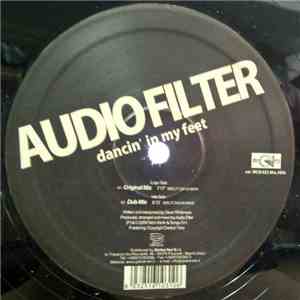 Audio Filter - Dancin' In My Feet download mp3 flac