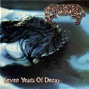 Avulsed - Seven Years Of Decay download mp3 flac