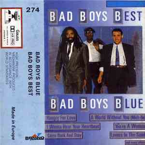 Bad Boys Blue - Bad Boys Best download mp3 flac