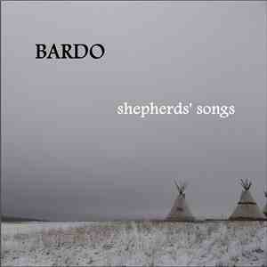 Bardo  - Shepherds' Songs download mp3 flac