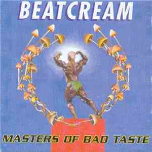 Beatcream - Masters Of Bad Taste download mp3 flac