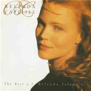 Belinda Carlisle - The Best Of Belinda Volume 1 download mp3 flac