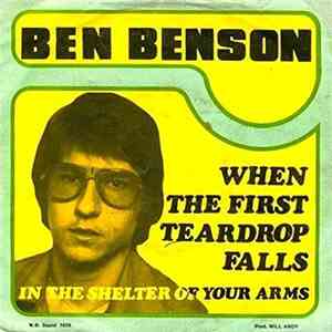 Ben Benson - When The First Teardrop Falls / In The Shelter Of Your Arms download mp3 flac