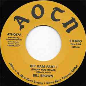 Bill Brown - Bip Bam (Thank You Ma'am) download free