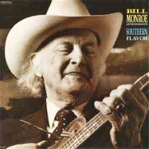 Bill Monroe - Southern Flavor download mp3 flac
