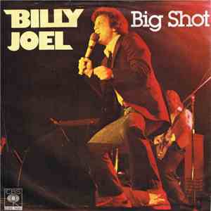 Billy Joel - Big Shot download mp3 flac