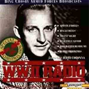 Bing Crosby - WWII Radio Christmas Shows download mp3 flac