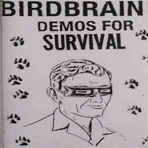 Birdbrain  - Demos For Survival download mp3 flac