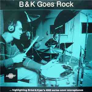 B&K Goes Rock - B&K Goes Rock download mp3 flac
