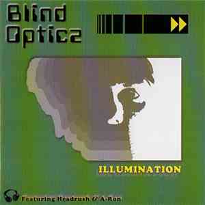 Blind Opticz - Illumination download mp3 flac