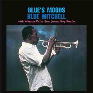 Blue Mitchell - Blue's Moods download mp3 flac