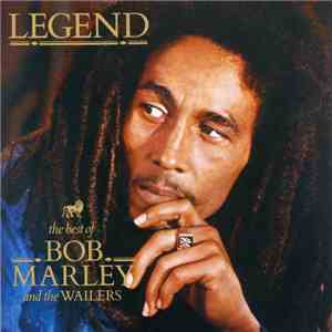 Bob Marley & The Wailers - Legend - The Best Of Bob Marley & The Wailers download mp3 flac