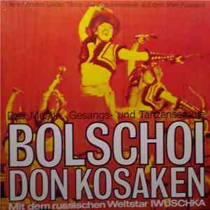 Bolschoi Don Kosaken - Bolschoi Don Kosaken download free
