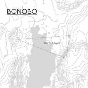 Bonobo Feat. Andreya Triana - Stay The Same download mp3 flac
