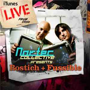 Bostich + Fussible - iTunes Live From SoHo download mp3 flac
