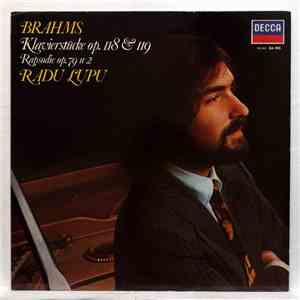 Brahms, Radu Lupu - Klavierstücke Op. 118 & 119 / Rapsodie Op. 79 N° 2 download mp3 flac