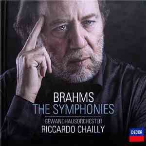 Brahms - Riccardo Chailly, Gewandhausorchester - The Symphonies download mp3 flac