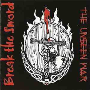 Break The Sword - The Unseen War download mp3 flac