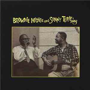 Brownie McGhee And Sonny Terry - Brownie McGhee And Sonny Terry Sing download mp3 flac
