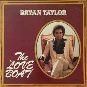 Bryan Taylor  - The Love Boat download mp3 flac