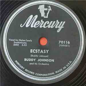 Buddy Johnson And His Orchestra - Ecstasy / Hittin' On Me download free