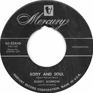 Buddy Morrow And His Orchestra - Body And Soul download mp3 flac