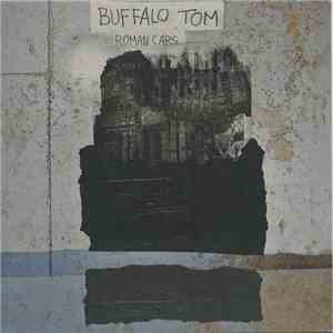 Buffalo Tom - Roman Cars download mp3 flac